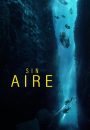 Sin Aire (The Dive) (2023)