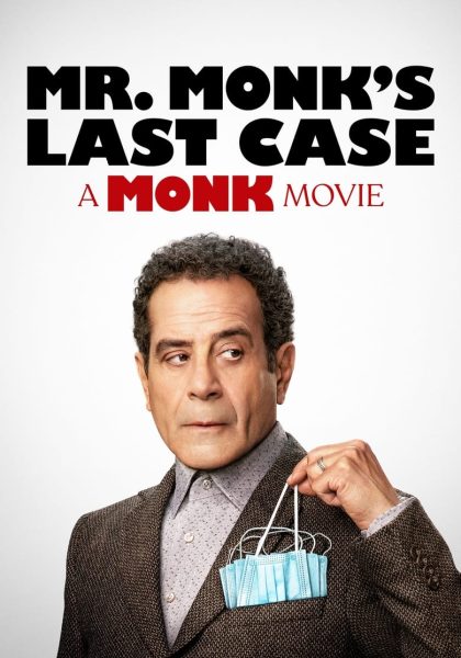 Mr. Monk's Last Case: A Monk Movie (2023)