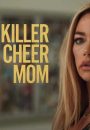 Killer Cheer Mom