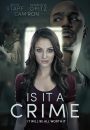 Is It a Crime?