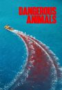 Dangerous Animals